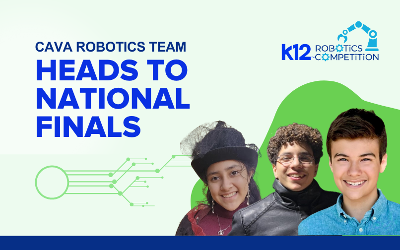 Три студента CAVA из команды по робототехнике отправляются на национальный финал